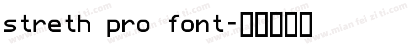 streth pro font字体转换